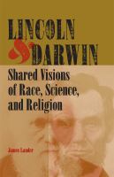 Lincoln & Darwin : shared visions of race, science, and religion /