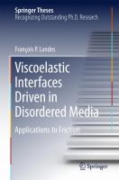 Viscoelastic Interfaces Driven in Disordered Media Applications to Friction /