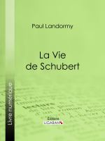 La Vie de Schubert.