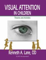 Visual attention in children theories and activities /
