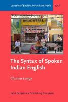 The syntax of spoken Indian English
