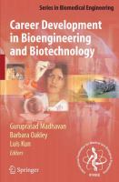 Career Development in Bioengineering and Biotechnology.