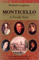 Monticello, a family story /