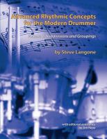 Advanced rhythmic concepts for the modern drummer.