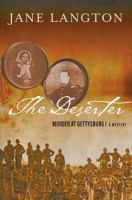 The deserter : murder at Gettysburg /