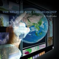 The atlas of new librarianship