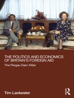 The politics and economics of Britain's foreign aid the Pergau Dam affair /