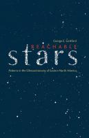 Reachable stars : patterns in the ethnoastronomy of eastern North America /