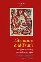 Literature and truth imaginative writing as a medium for ideas /