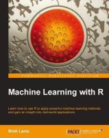 Machine Learning with R.