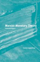 Marxist monetary theory collected papers of /