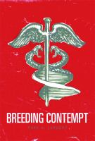 Breeding contempt the history of coerced sterilization in the United States /