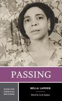 Passing : authoritative text, backgrounds and contexts, criticism /