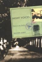 Night Voices : Heard in the Shadow of Hitler and Stalin.