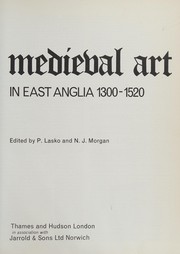 Medieval art in East Anglia, 1300-1520 /