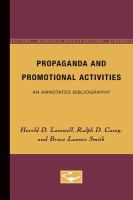 Propaganda and promotional activities, an annotated bibliography /