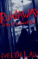 Runaway : diary of a street kid /
