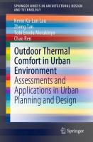 Outdoor Thermal Comfort in Urban Environment Assessments and Applications in Urban Planning and Design /