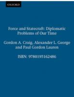 Force and statecraft : diplomatic challenges of our time /