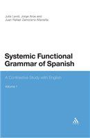 Systemic functional grammar of Spanish a contrastive study with English /