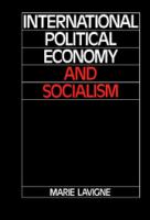 International political economy and socialism /