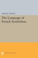 The language of French symbolism /