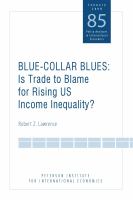 Blue-collar blues is trade to blame for rising US income inequality? /