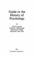 Guide to the history of psychology /