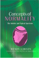 Concepts of Normality : The Autistic and Typical Spectrum.