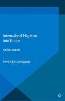 International migration into Europe from subjects to abjects /