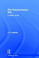 The Peloponnesian War a military study /