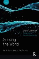 Sensing the world : an anthropology of the senses /