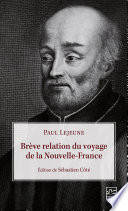 Brève relation du voyage de la Nouvelle-France /