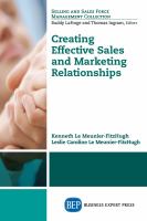 Creating Effective Sales and Marketing Relationships.