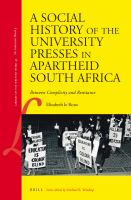 A social history of the university presses in apartheid South Africa between complicity and resistance