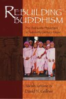 Rebuilding Buddhism : the Theravada movement in twentieth-century Nepal /