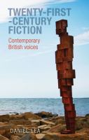 Twenty-first-century fiction : contemporary British voices /