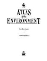 Atlas of the environment /