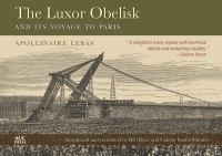 The Luxor Obelisk and its voyage to Paris /