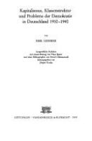 Kapitalismus, Klassenstruktur und Probleme der Demokratie in Deutschland 1910-1940 : ausgewählte  Aufsätze /