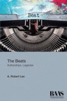 The Beats : authorships, legacies /