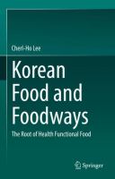 Korean Food and Foodways The Root of Health Functional Food /