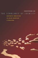 The semblance of identity : aesthetic mediation in Asian American literature /