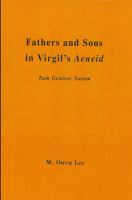 Fathers and sons in Virgil's Aeneid : tum genitor natum /