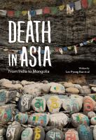 Death in Asia from India to Mongolia /