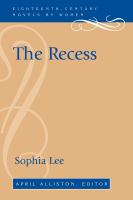 The recess, or, A tale of other times /