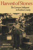 Harvest of stones : the German settlement in Renfrew County /