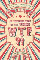 WTF?! : an economic tour of the weird /