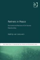Partners in Peace : Discourses and Practices of Civil-Society Peacebuilding.