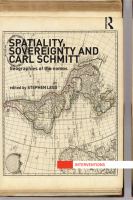 Spatiality, Sovereignty and Carl Schmitt : Geographies of the Nomos.